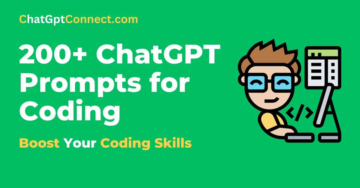 ChatGPT Prompts for Coding Over 200 Automated Solutions for Smarter Development