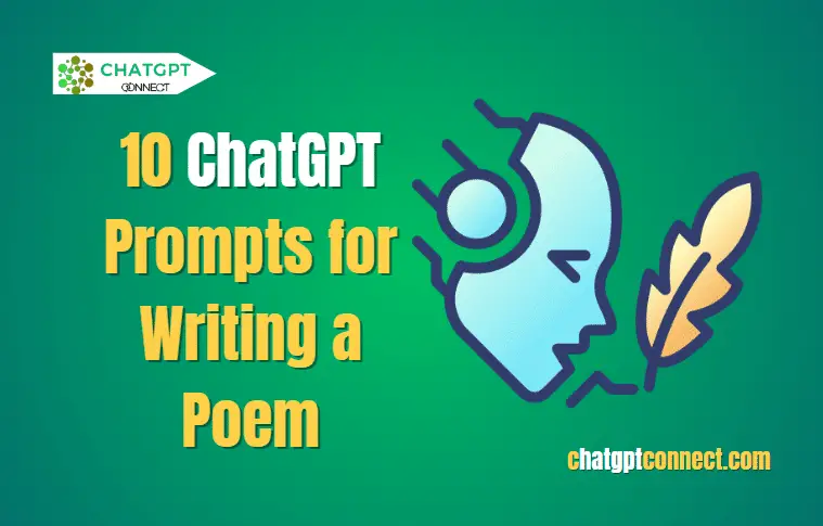 Unleash Your Inner Poet: 10 ChatGPT Prompts for Writing a Poem